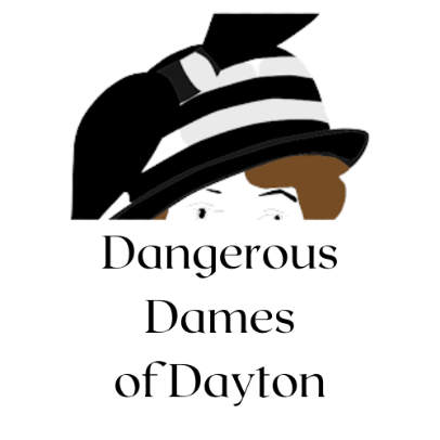 Dangerous Dames of Dayton